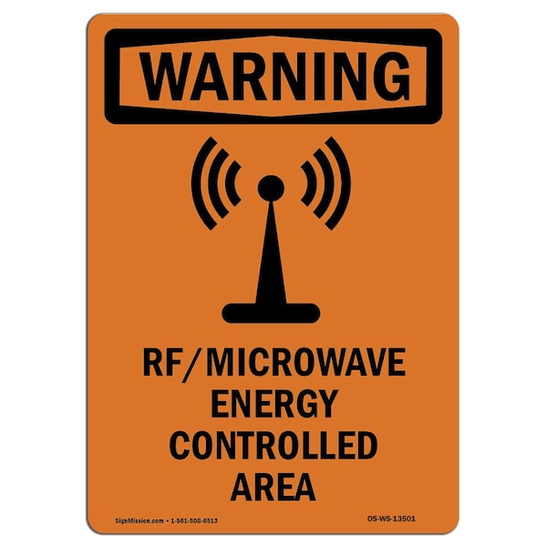 Safety Sign, OSHA WARNING, 14" Height, Aluminum, RF Microwave Energy, Portrait, A-1014-V-13501